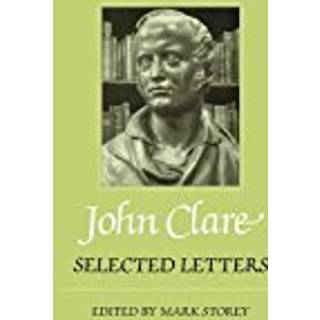 Selected Letters (3, 1988) | John Clare