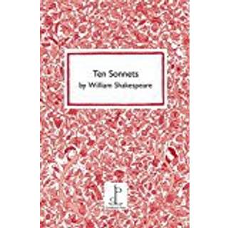 Ten Sonnets by William Shakespeare