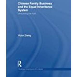 Chinese Family Business and the Equal Inheritance System