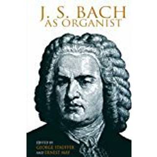 J. S. Bach As Organist