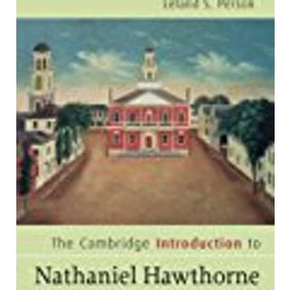 The Cambridge Introduction to Nathaniel Hawthorne