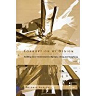 Corruption by Design (3, 2004) | Melanie Manion