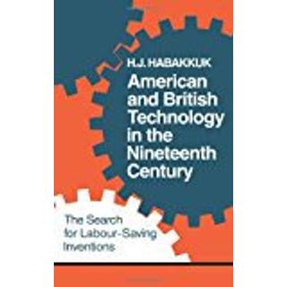 American and British Technology in the Nineteenth Century