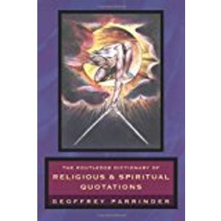 The Routledge Dictionary of Religious and Spiritual Quotations
