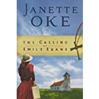 The Calling of Emily Evans