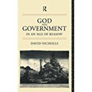 God and Government in an 'Age of Reason'