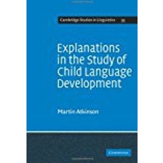 Explanations in the Study of Child Language Development