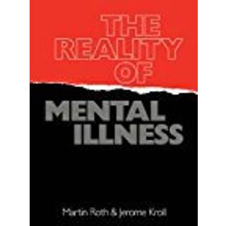 The Reality of Mental Illness