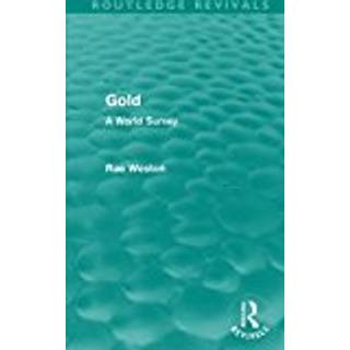 Gold (Routledge Revivals)