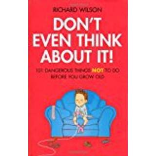 Don't Even Think About It!