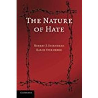 The Nature of Hate