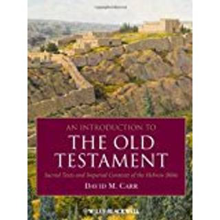 An Introduction to the Old Testament