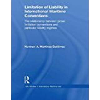 Limitation of Liability in International Maritime Conventions