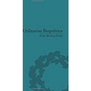 Utilitarian Biopolitics