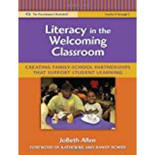 Literacy in the Welcoming Classroom
