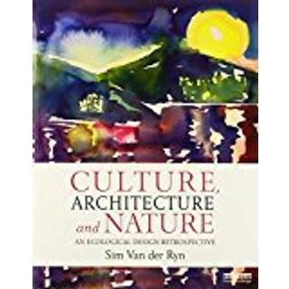Culture, Architecture and Nature