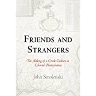 Friends and Strangers