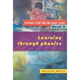 Literacy Play for the Early Years Book 4
