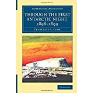 Through the First Antarctic Night, 1898–1899