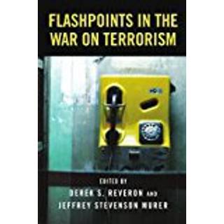 Flashpoints in the War on Terrorism
