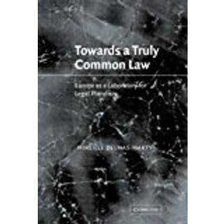 Towards a Truly Common Law