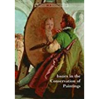 Issues in the Conservation of Paintings