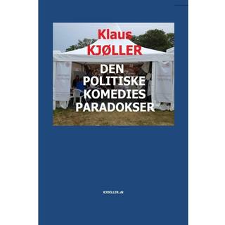Den politiske komedies paradokser