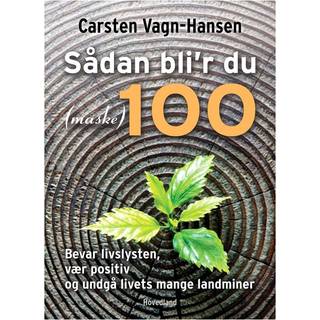 Sådan bli'r du (måske) 100