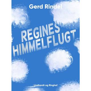 Regines himmelflugt
