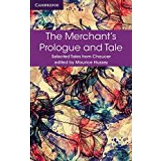 The Merchant's Prologue and Tale