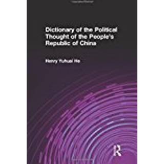 Dictionary of the Political Thought of the People's Republic of China