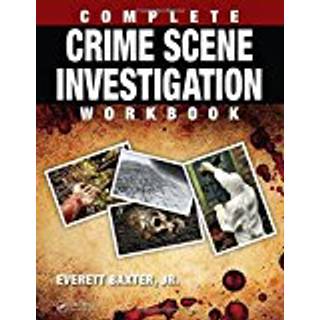 Complete Crime Scene Investigation Workbook