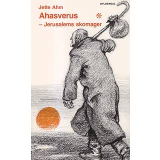 Ahasverus - Jerusalems skomager