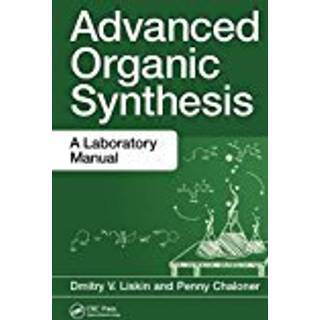 Advanced Organic Synthesis