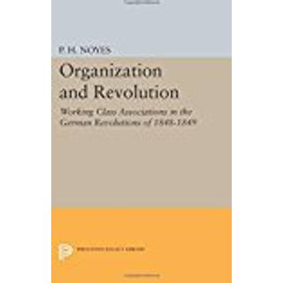 Organization and Revolution