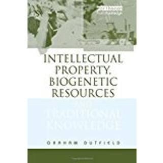 INTELLIGENT PROPERTY, BIOGENETIC RESOURCES AND TRA