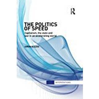 The Politics of Speed