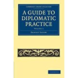 A Guide to Diplomatic Practice