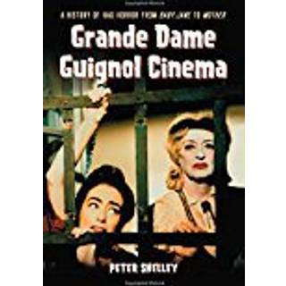 Grande Dame Guignol Cinema