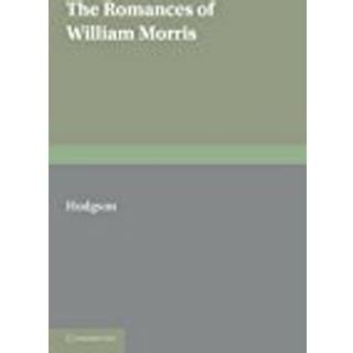 The Romances of William Morris