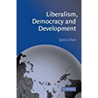 Liberalism, Democracy and Development