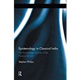 Epistemology in Classical India