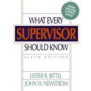 What Every Supervisor Should Know