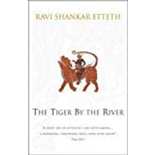 The Tiger By The River