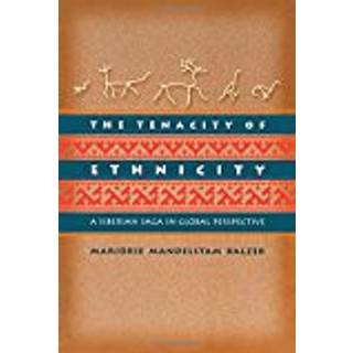 The Tenacity of Ethnicity