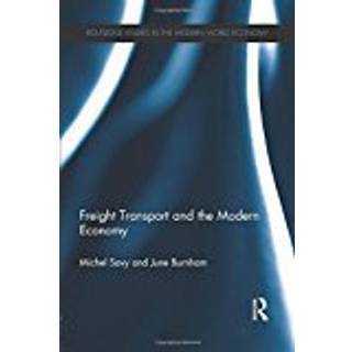Freight Transport and the Modern Economy