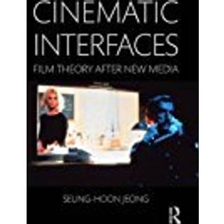 Cinematic Interfaces