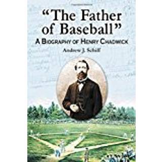 "The Father of Baseball"