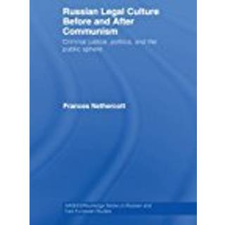 Russian Legal Culture Before and After Communism