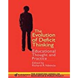 The Evolution of Deficit Thinking